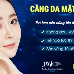 Căng da mặt SMAS – Duy trì sự trẻ trung tới 10 năm