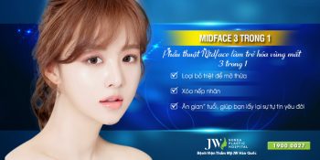 Trẻ hoá khuôn mặt Midface 3 in 1 – Hồi xuân sau 7 ngày
