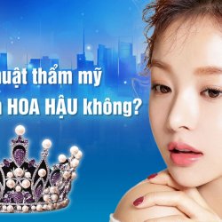 Nếu thí sinh phẫu thuật thẩm mỹ có được trở thành hoa hậu không?