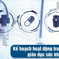 Kế hoạch hoạt động truyền thông giáo dục sức khỏe tháng 11 năm 2023 