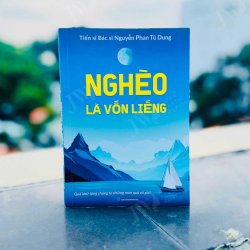 Vì sao giới trẻ lại yêu thích cuốn sách “Nghèo là vốn liếng”?