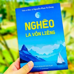 Nghèo là vốn liếng cuốn sách truyền động lực gây sốt trên các nền tảng mua sắm