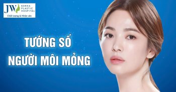 Môi mỏng, môi dày: Ý nghĩa tướng số và giải pháp thẩm mỹ