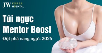 Túi ngực Mentor Boost – Kỷ nguyên mới của công nghệ nâng ngực 2025 tại JW