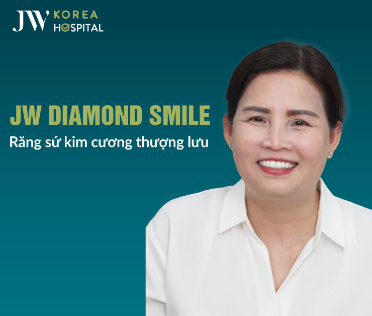 Răng sứ kim cương JW Diamond Smile tại Bệnh viện JW với độ bền cao, màu trắng sáng tự nhiên như răng thật