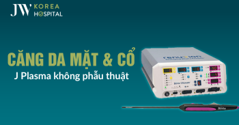 Căng da mặt và cổ J Plasma